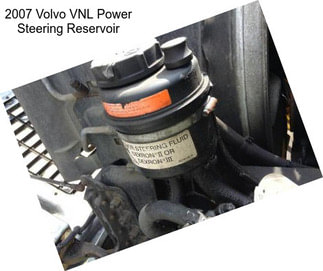 2007 Volvo VNL Power Steering Reservoir