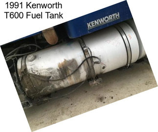 1991 Kenworth T600 Fuel Tank