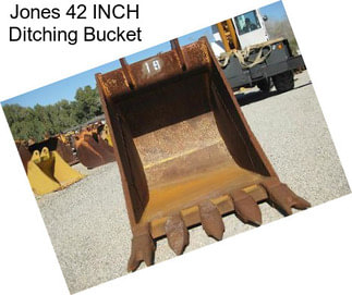 Jones 42 INCH Ditching Bucket