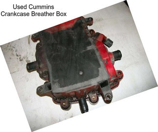 Used Cummins Crankcase Breather Box