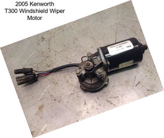 2005 Kenworth T300 Windshield Wiper Motor