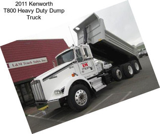 2011 Kenworth T800 Heavy Duty Dump Truck