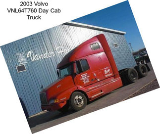 2003 Volvo VNL64T760 Day Cab Truck
