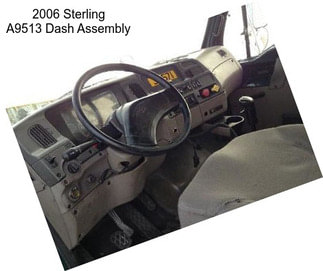 2006 Sterling A9513 Dash Assembly