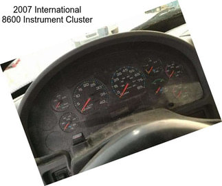 2007 International 8600 Instrument Cluster
