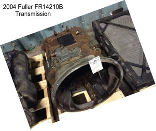 2004 Fuller FR14210B Transmission