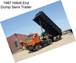 1987 Hilbilt End Dump Semi Trailer