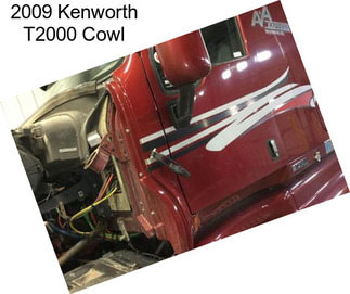 2009 Kenworth T2000 Cowl