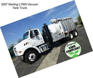 2007 Sterling L7500 Vacuum Tank Truck