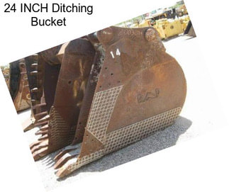 24 INCH Ditching Bucket