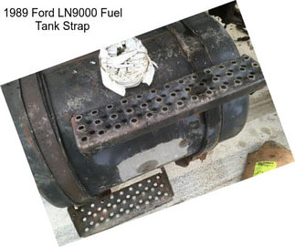 1989 Ford LN9000 Fuel Tank Strap