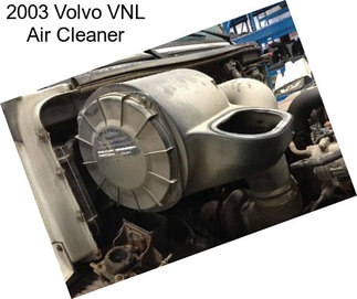 2003 Volvo VNL Air Cleaner