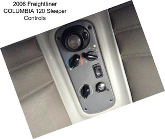 2006 Freightliner COLUMBIA 120 Sleeper Controls