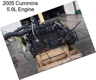 2005 Cummins 5.9L Engine