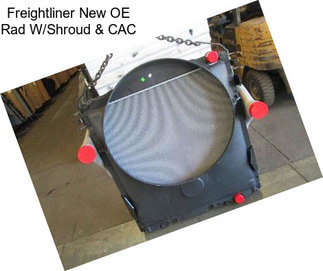 Freightliner New OE Rad W/Shroud & CAC