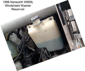 1998 Kenworth W900L Windshield Washer Reservoir