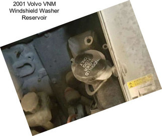 2001 Volvo VNM Windshield Washer Reservoir