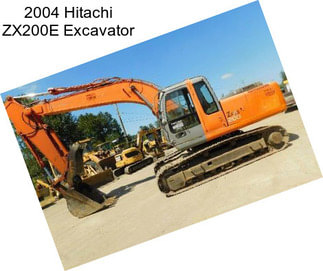 2004 Hitachi ZX200E Excavator