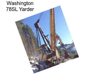 Washington 78SL Yarder