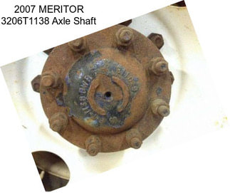 2007 MERITOR 3206T1138 Axle Shaft