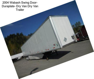 2004 Wabash Swing Door- Duraplate- Dry Van Dry Van Trailer