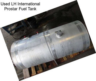 Used LH International Prostar Fuel Tank