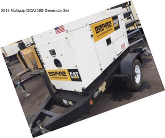 2013 Multiquip DCA25SS Generator Set