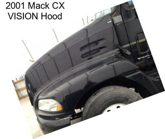 2001 Mack CX VISION Hood