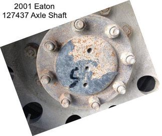 2001 Eaton 127437 Axle Shaft