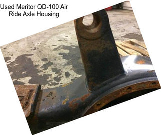 Used Meritor QD-100 Air Ride Axle Housing