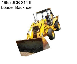 1995 JCB 214 II Loader Backhoe