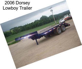 2006 Dorsey Lowboy Trailer