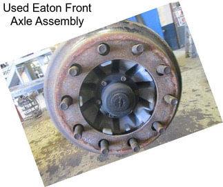 Used Eaton Front Axle Assembly