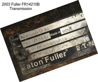 2003 Fuller FR14210B Transmission