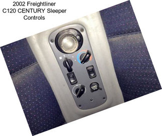 2002 Freightliner C120 CENTURY Sleeper Controls