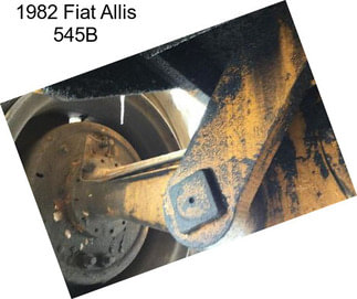 1982 Fiat Allis 545B