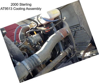 2000 Sterling AT9513 Cooling Assembly