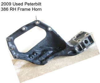 2009 Used Peterbilt 386 RH Frame Horn