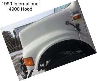 1990 International 4900 Hood