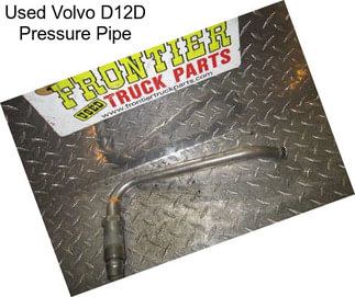 Used Volvo D12D Pressure Pipe