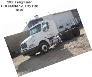 2005 Freightliner COLUMBIA 120 Day Cab Truck