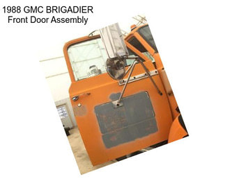 1988 GMC BRIGADIER Front Door Assembly