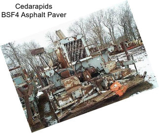 Cedarapids BSF4 Asphalt Paver