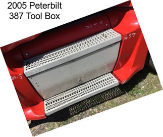 2005 Peterbilt 387 Tool Box