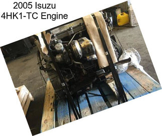 2005 Isuzu 4HK1-TC Engine