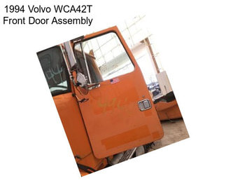 1994 Volvo WCA42T Front Door Assembly