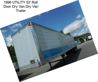 1996 UTILITY 53\' Roll Door Dry Van Dry Van Trailer