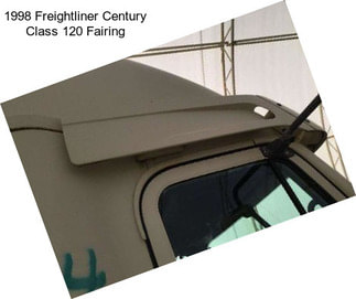 1998 Freightliner Century Class 120 Fairing