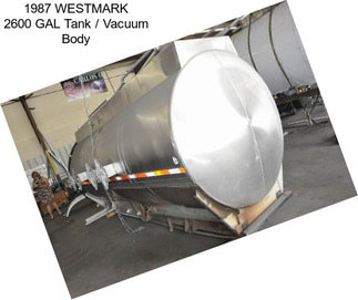 1987 WESTMARK 2600 GAL Tank / Vacuum Body