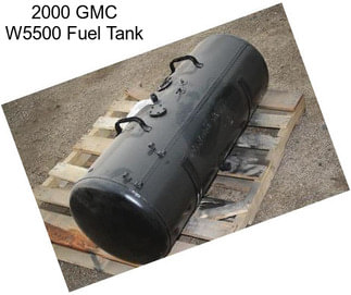 2000 GMC W5500 Fuel Tank